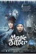 Magic Silver – Das Geheimnis des magischen Silbers