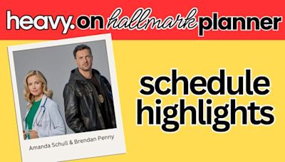 Heavy on Hallmark Weekend Planner: Starting May 16, 2024