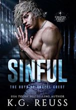 Sinful (The Boys of Chapel Crest, #5) by K.G. Reuss | Goodreads