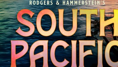 Danielle Wade, Omar Lopez-Cepero & More to Star in SOUTH PACIFIC at Goodspeed Musicals