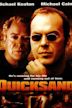 Quicksand (Juego sucio)