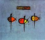 Three Fish