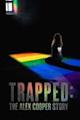 Trapped: The Alex Cooper Story