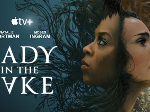 Watch: Natalie Portman, Moses Ingram collide in new thriller 'Lady in the Lake'