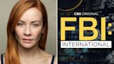 ‘FBI: International’: Christiane Paul Exits CBS Drama Series, Replaced By Eva-Jane Willis