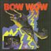 Bow Wow [EP]