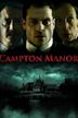 Campton Manor | Horror, Mystery, Thriller