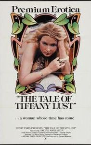 The Tale of Tiffany Lust