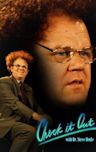 Check It Out! With Dr. Steve Brule