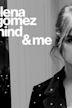 Selena Gomez : My Mind & Me