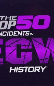WWE: OMG! Volume 3 - The Top 50 Incidents in ECW History