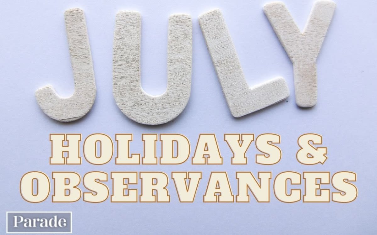 Independence Day, Hot Dog Day, Ice Cream Month and More! Here Are the July Holidays and Observances in 2024