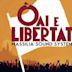 Òai (E Live) e Libertat