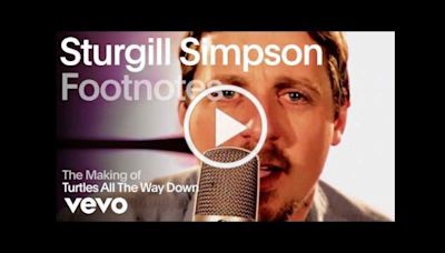 Go Behind The Scenes Of Sturgill Simpson's 'Turtles All The Way Down'