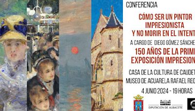 Cómo ser un pintor impresionista... y no morir en el intento, la nueva conferencia del Museo de la Acuarela, de Caudete