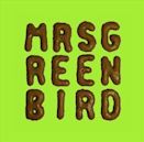 Mrs. Greenbird