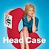 Head Case