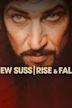 Jew Suss: Rise and Fall