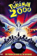 Pokémon the Movie 2000: The Power of One