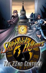 Sherlock Holmes in the 22nd Century