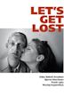 Let's Get Lost (1997 film)