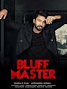 Bluff Master (2018 film)
