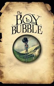 The Boy in the Bubble