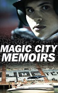 Magic City Memoirs