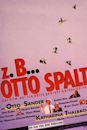 z.B. ... Otto Spalt