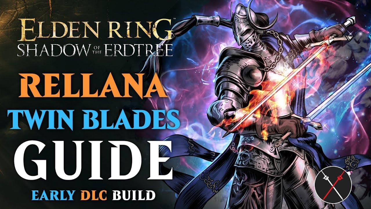 Elden Ring Rellana's Twin Blades Build - Carian Twinblade (Shadow of the Erdtree Build)