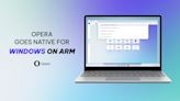Opera is now available natively on Windows on ARM