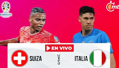 Suiza vs Italia EN VIVO Horario y canal Octavos de Final Eurocopa 2024