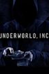 Underworld, Inc.