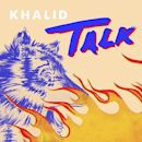 Talk (Khalid song)