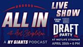 Watch here: Our 'All In' Giants podcast show will be live from Big Blue's NFL Draft Party