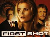 First Shot (2002 film)