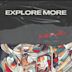 Explore More