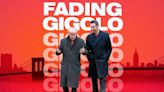 Fading Gigolo Streaming: Watch & Stream Online via Amazon Prime Video