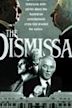 The Dismissal (miniseries)