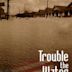 Trouble the Water