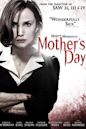 Mother’s Day – Mutter ist wieder da