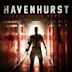 Havenhurst – Evil Lives Here