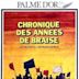 Chronique des années de braise