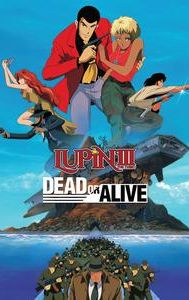 Lupin III: Dead or Alive