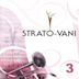 Strato-Vani 3