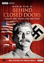 World War II Behind Closed Doors: Stalin, the Nazis and the West