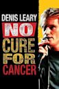 Denis Leary: No Cure for Cancer