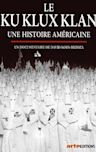 Ku Klux Klan: An American Story