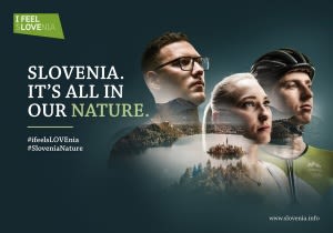 NEW PROMOTIONAL CAMPAIGN: SLOVENIA. IT’S ALL IN OUR NATURE.