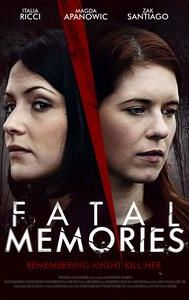 Fatal Memories